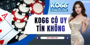 KO66 có uy tín không